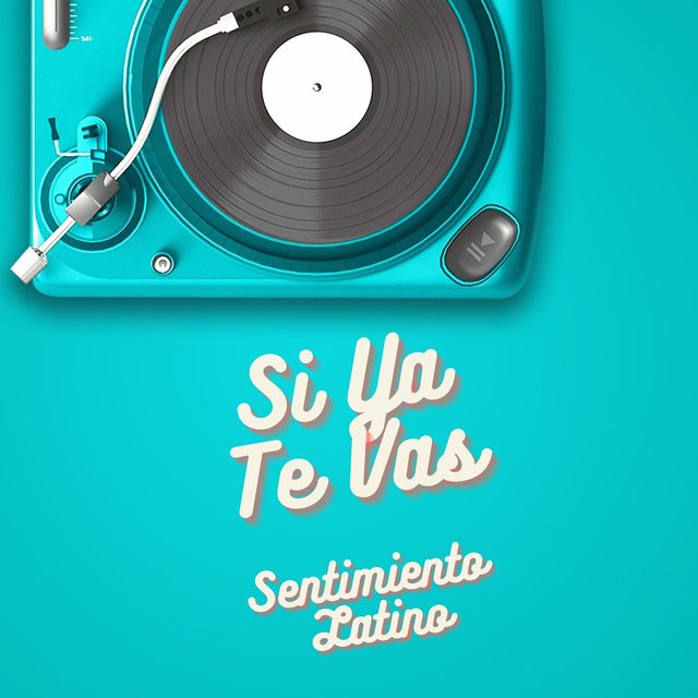 Si Ya Te Vas