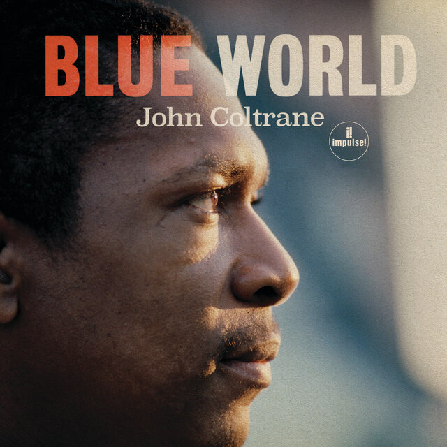 Cover art for album Blue World by John Coltrane