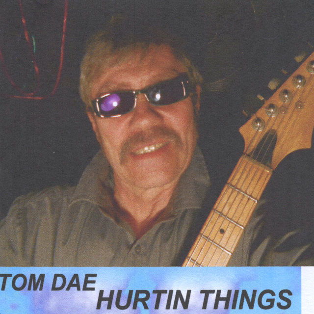 Hurtin Things