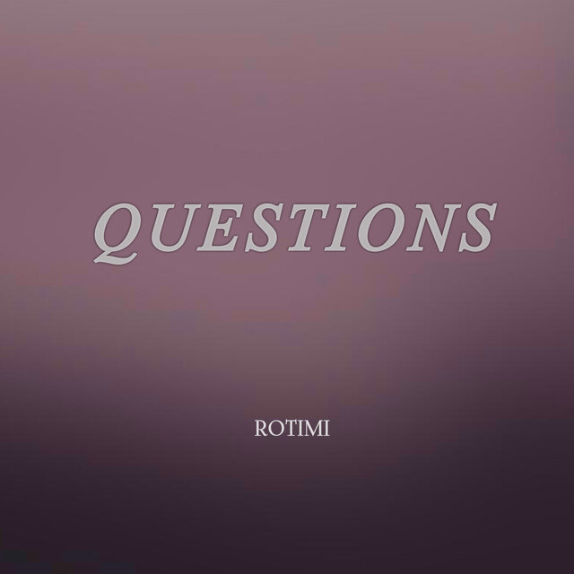 Questions
