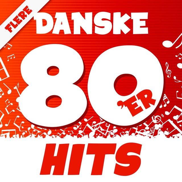 Flere Danske 80'er Hits