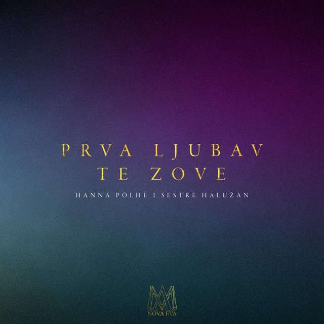 Prva Ljubav Te Zove