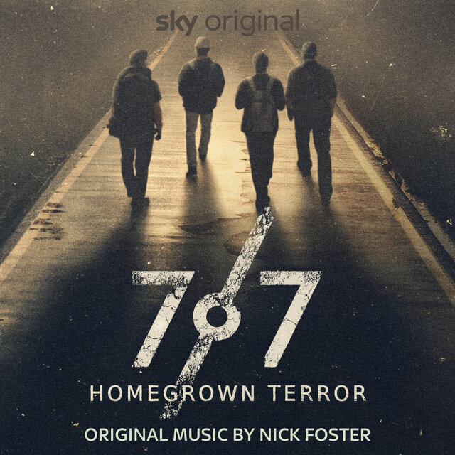 7/7: Homegrown Terror (Original Soundtrack)