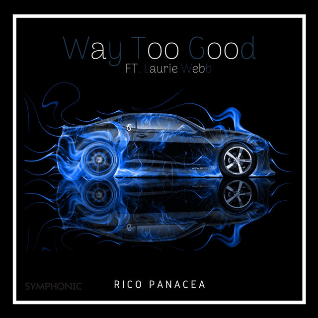 Way Too Good (feat. Laurie Webb)