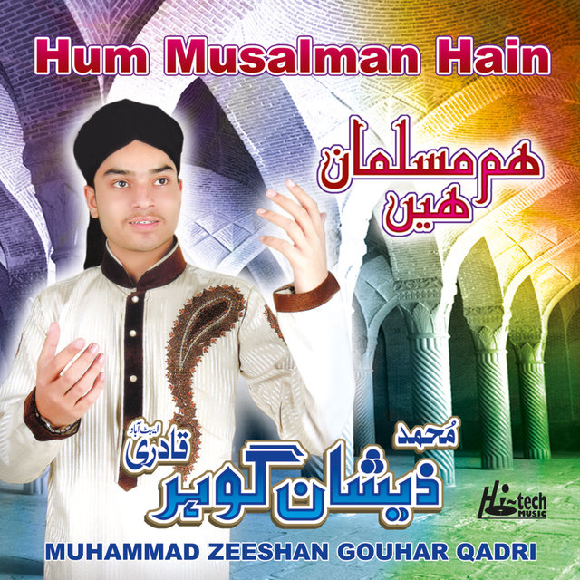 Hum Musalman Hain - Islamic Naats