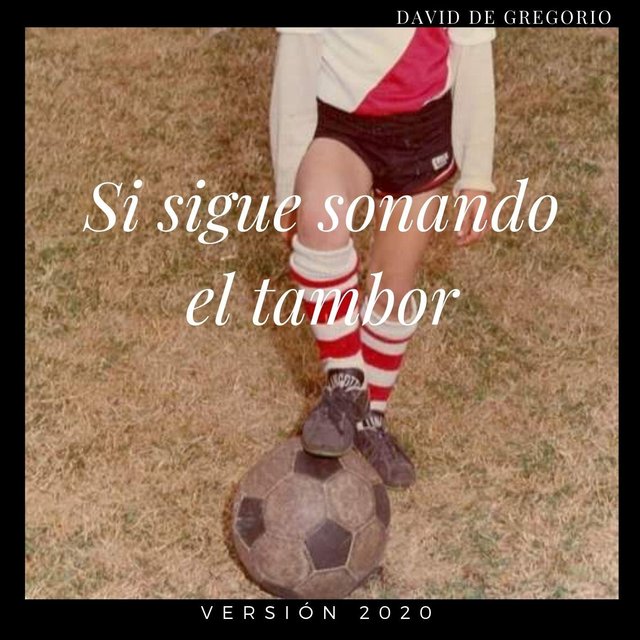 Si Sigue Sonando el Tambor (Versión 2020)