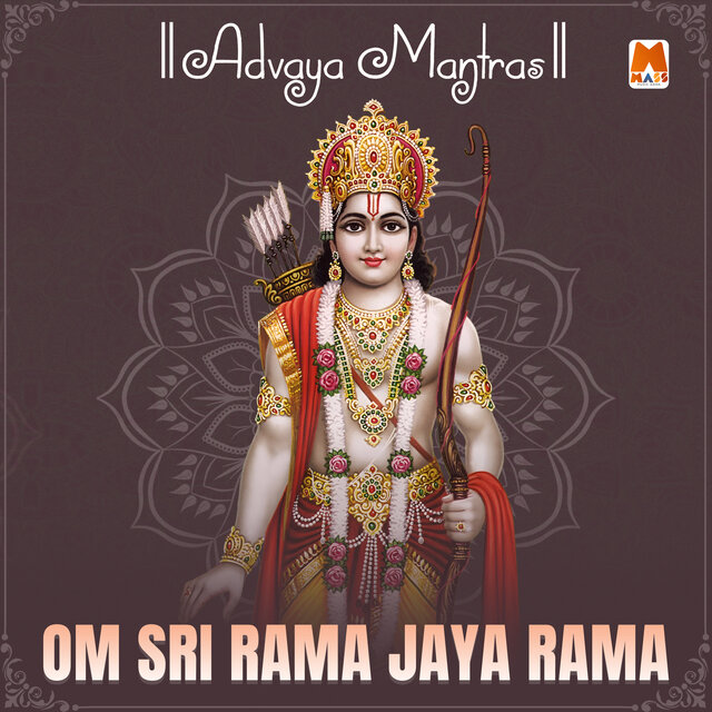 Om Sri Rama Jaya Rama (Advaya Mantras)