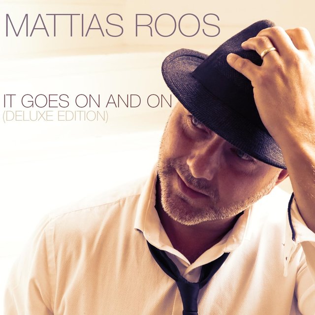 It Goes on and On (Deluxe Edition)