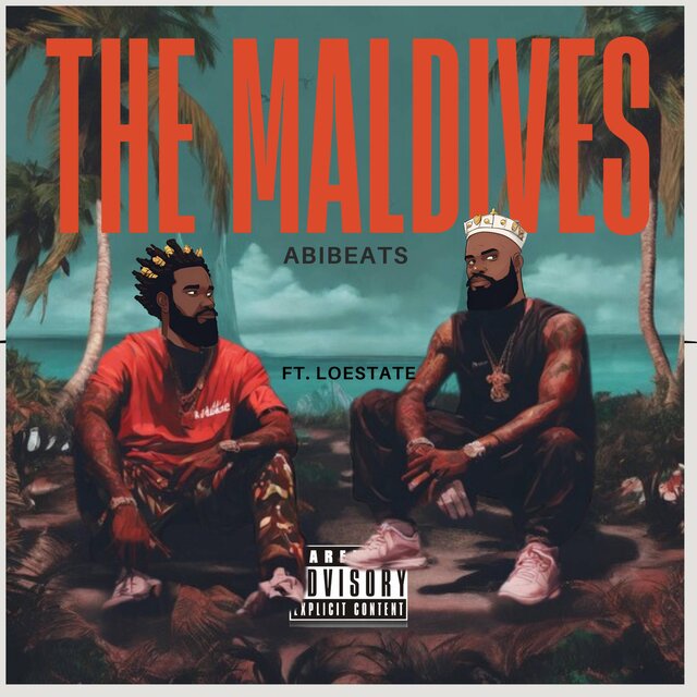 THE MALDIVES (feat. LoEstate)
