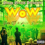 Wow (feat. Keith Daniel)