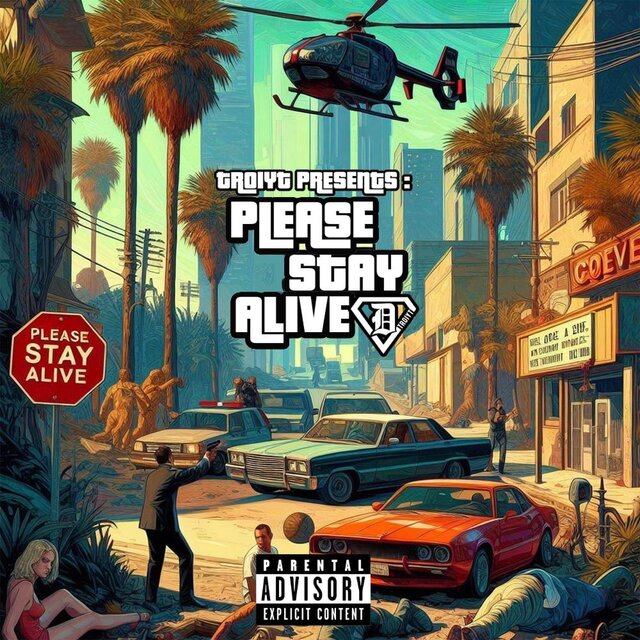 Please Stay Alive