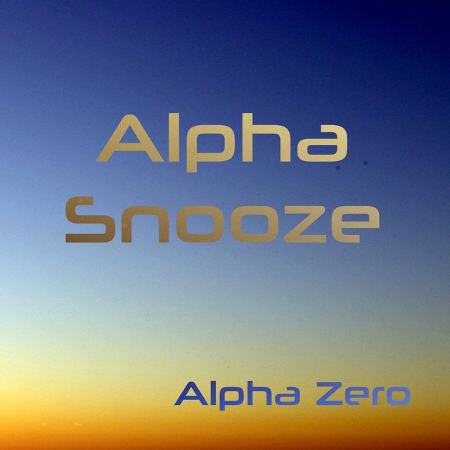 Alpha Snooze