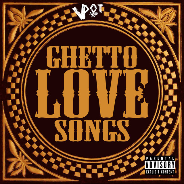 Ghetto Love Songs