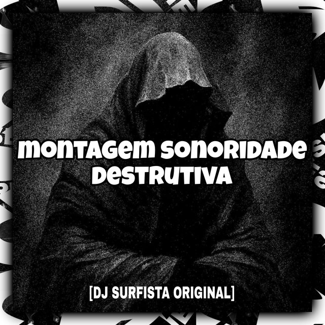 Montagem Sonoridade Destrutiva