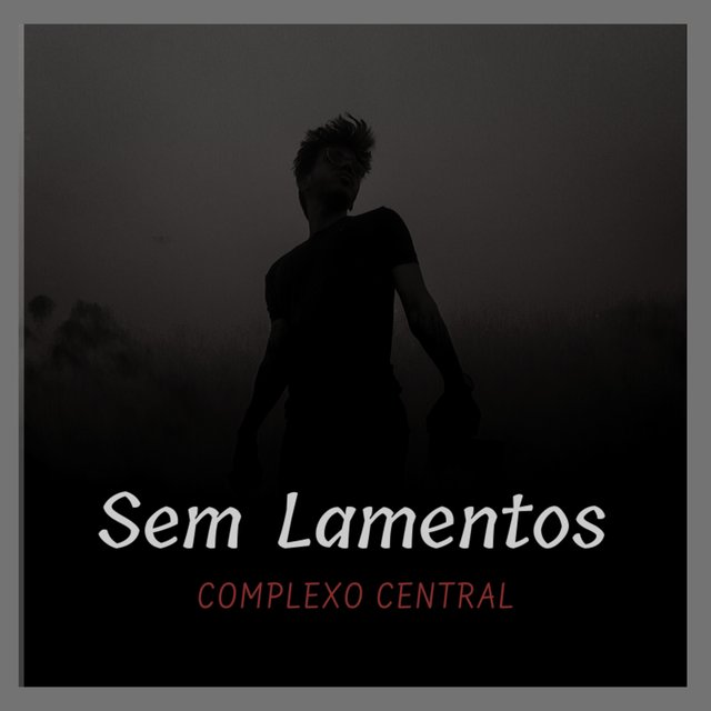 Sem Lamentos