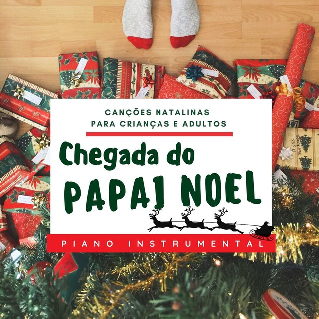 Chegada do Papai Noel: Canções Natalinas para Crianças e Adultos, Piano Instrumental
