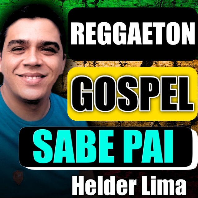 Reggaeton Gospel Sabe Pai