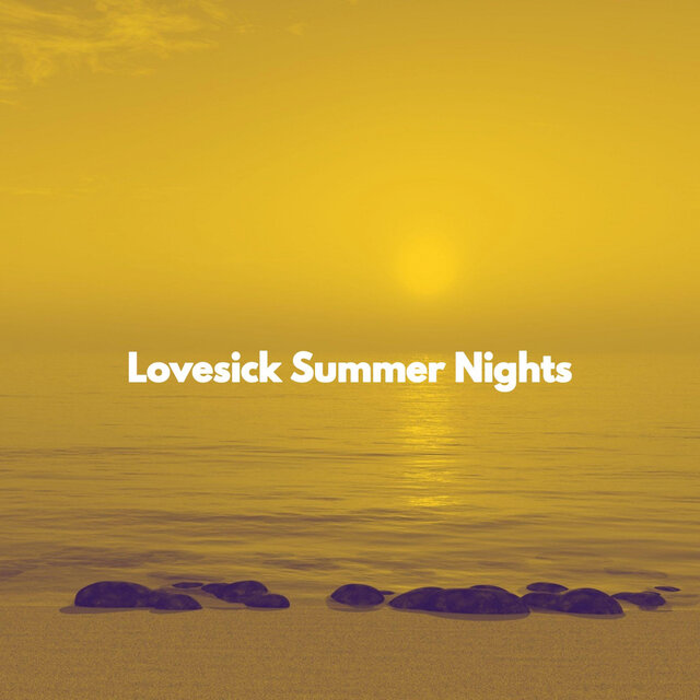Lovesick Summer Nights