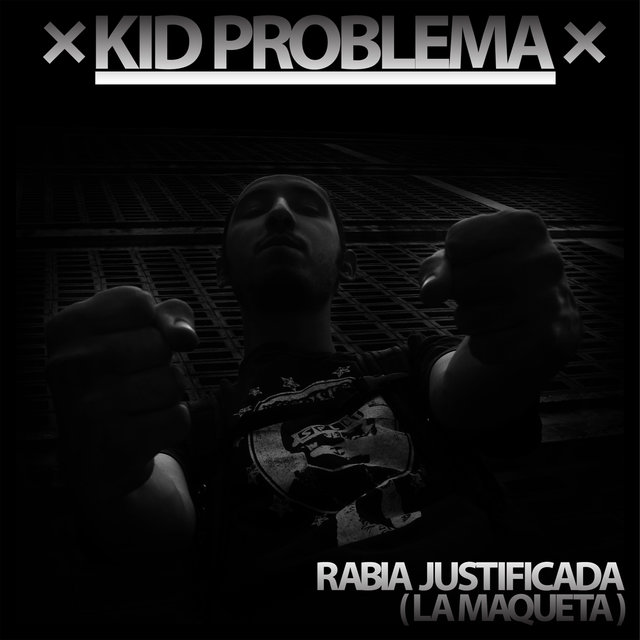 Rabia Justificada (La Maketa)
