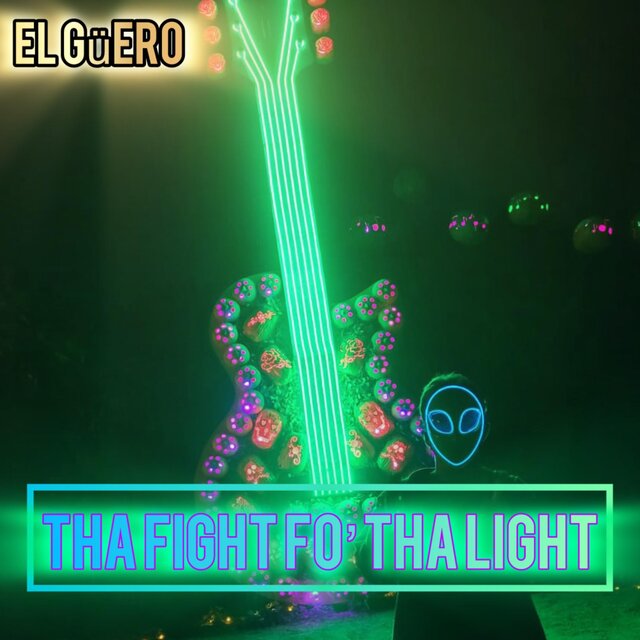 Tha Fight Fo’ Tha Light