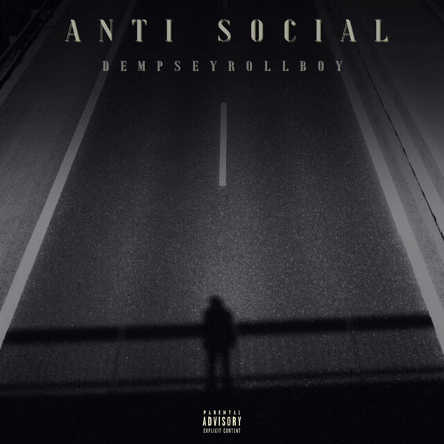 Cover art for album Anti Social by DempseyRollBoy
