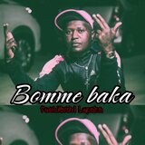 Bomme baka (feat. Change down & Nathi lepaka)