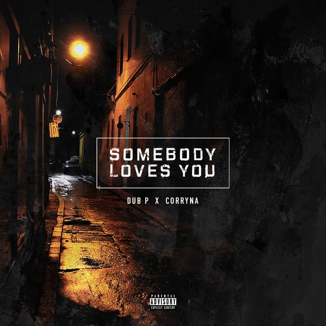 Somebody Loves You (feat. Corryna)