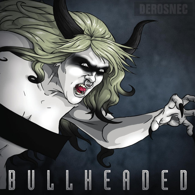 Bullheaded
