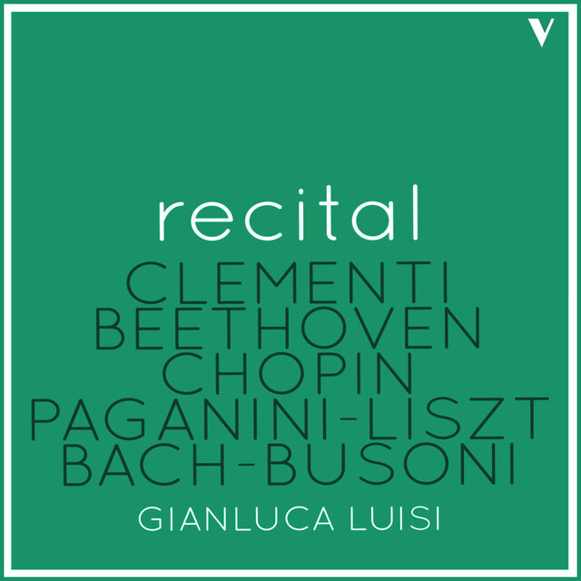 Piano Recital: Clementi, Beethoven, Chopin, Liszt & Busoni