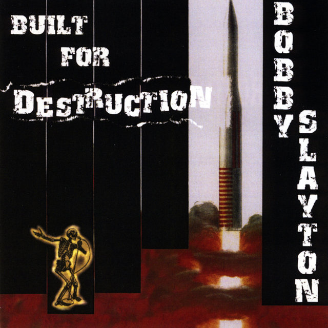 Built for Destruction