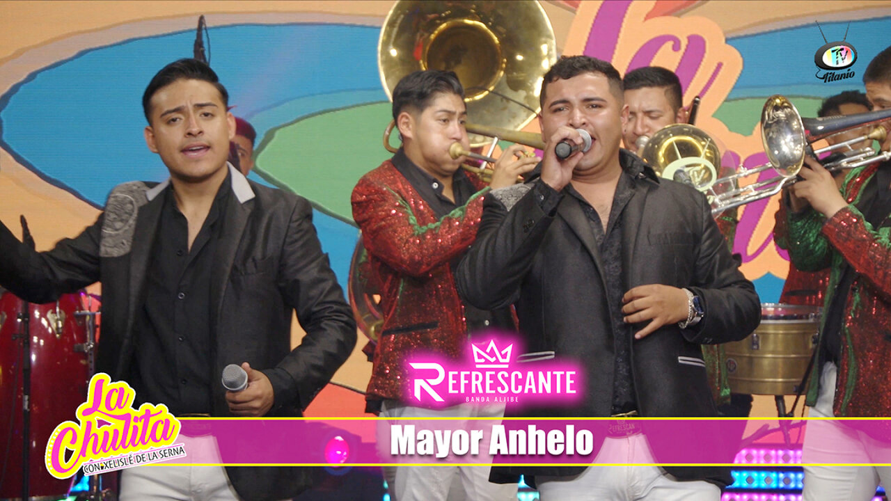 La Refrescante Banda Aljibe - Mayor Anhelo (Video Oficial)