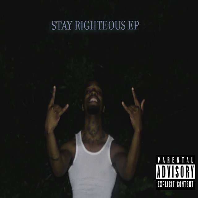 STAY RIGHTEOUS EP