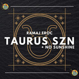 TAURUS SZN