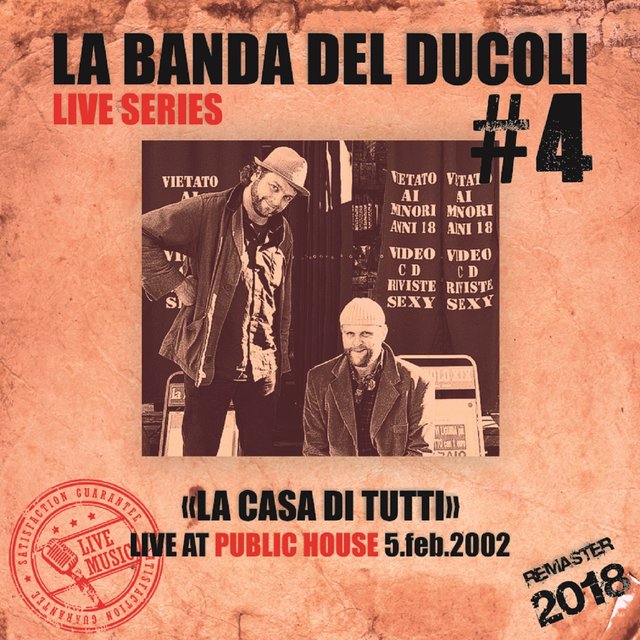 Live Series: # 4 - Public House (la casa di tutti) (Remastered)