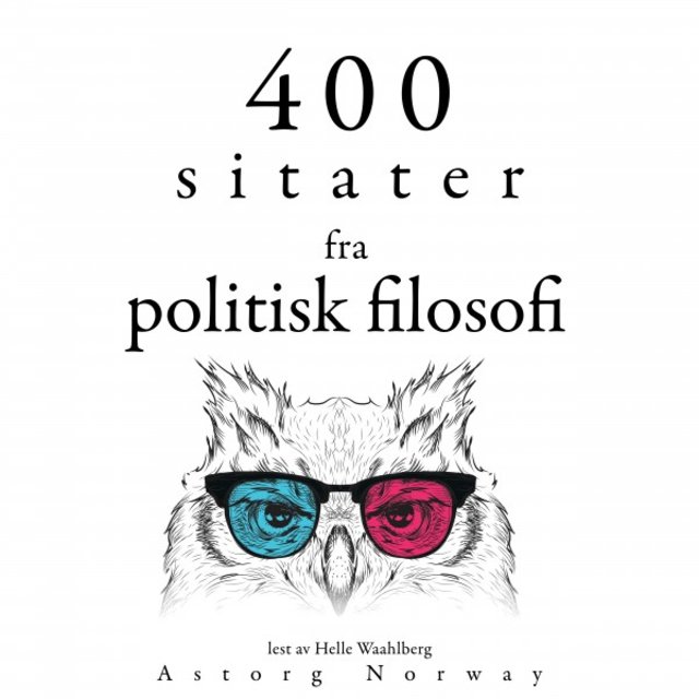 400 sitater fra politisk filosofi (Samle de beste tilbudene)