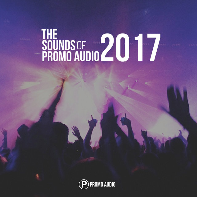 The Sounds of Promo Audio 2017