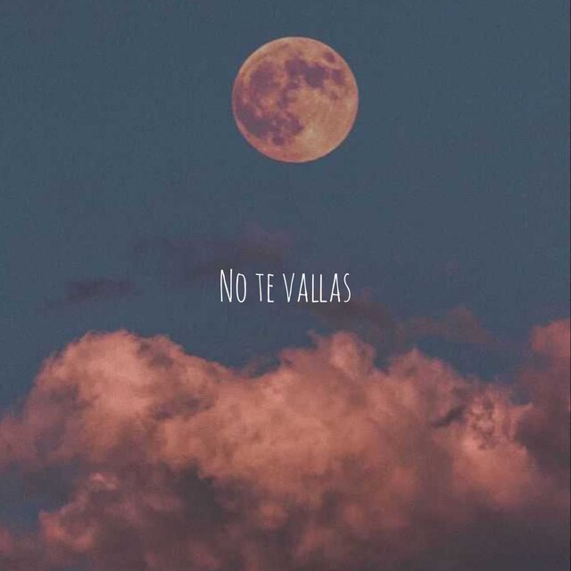 No Te Vallas