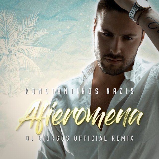 Afieromena (DJ Giorgos Remix)