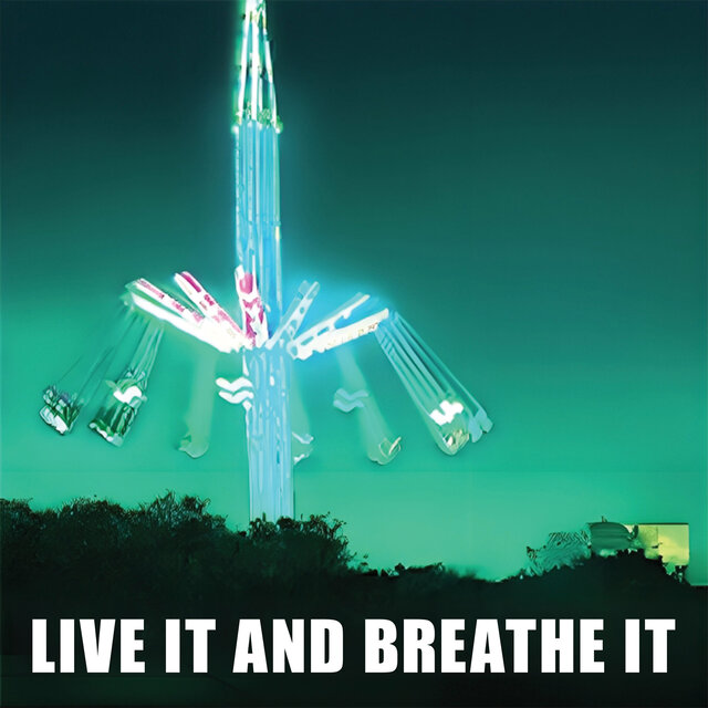 Live It And Breathe It (Live)