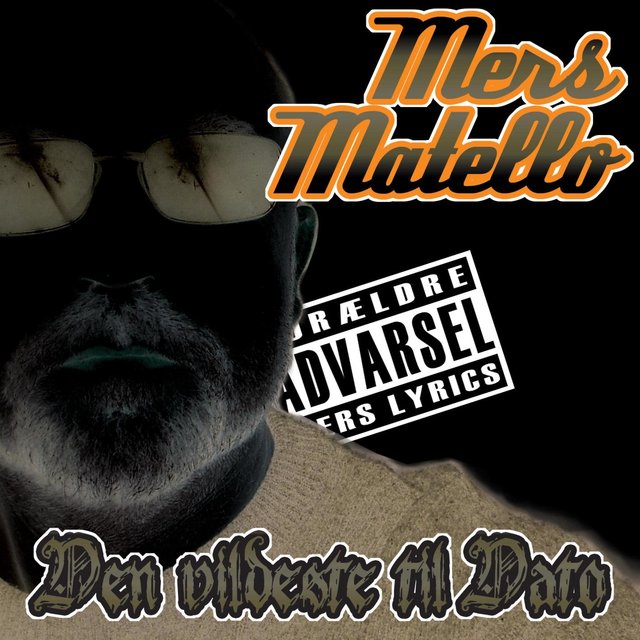 Den Vildeste Til Dato
