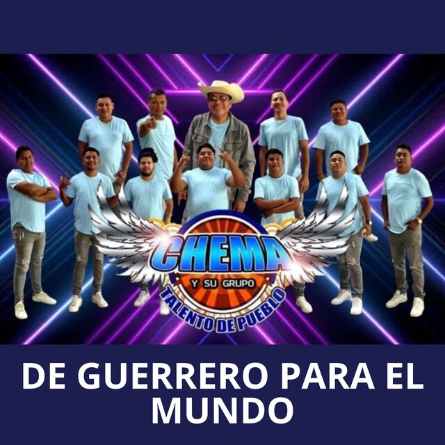De Guerrero para el Mundo