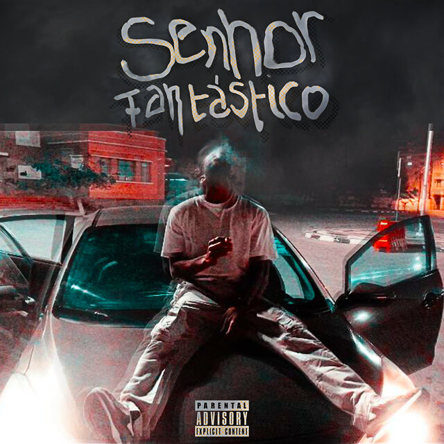 Senhor Fantástico