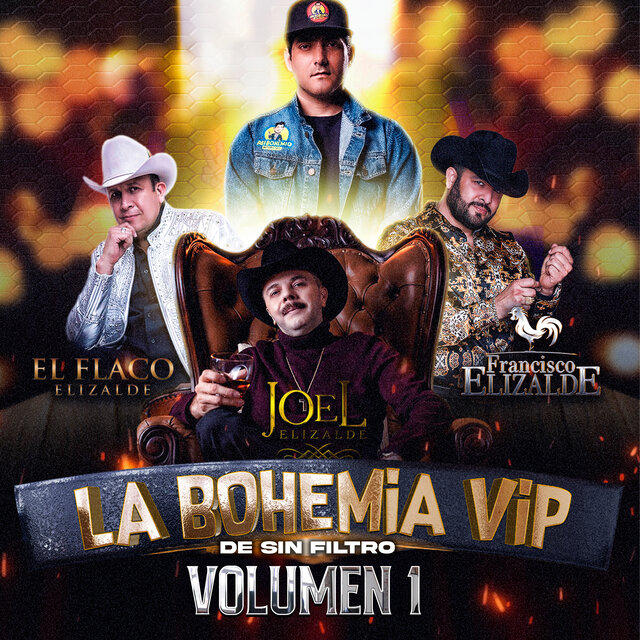 La Bohemia VIP De Sin Filtro Vol. 1