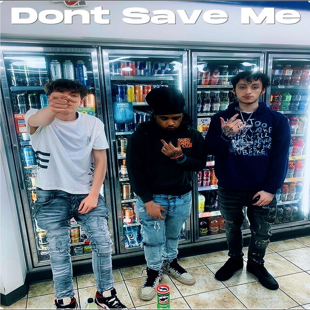 Dont Save Me