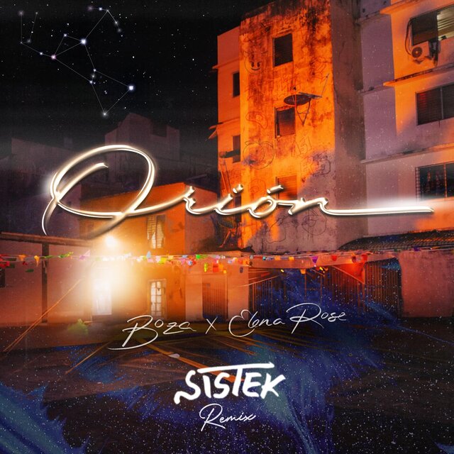 orióN (Sistek Remix)