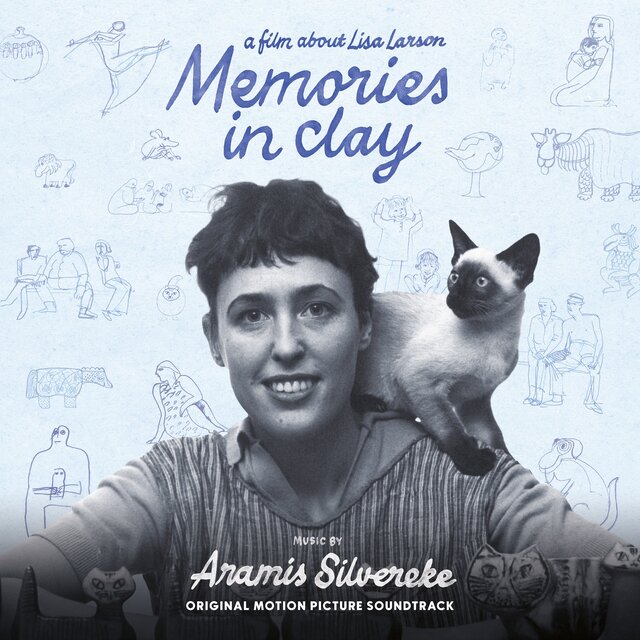 Memories In Clay: A Film About Lisa Larson (Original Motion Picture Soundtrack)