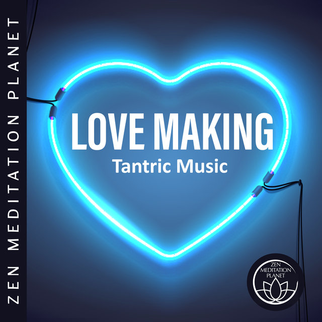 Love Making – Tantric Music