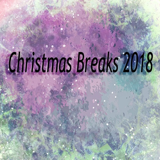Christmas Breaks 2018