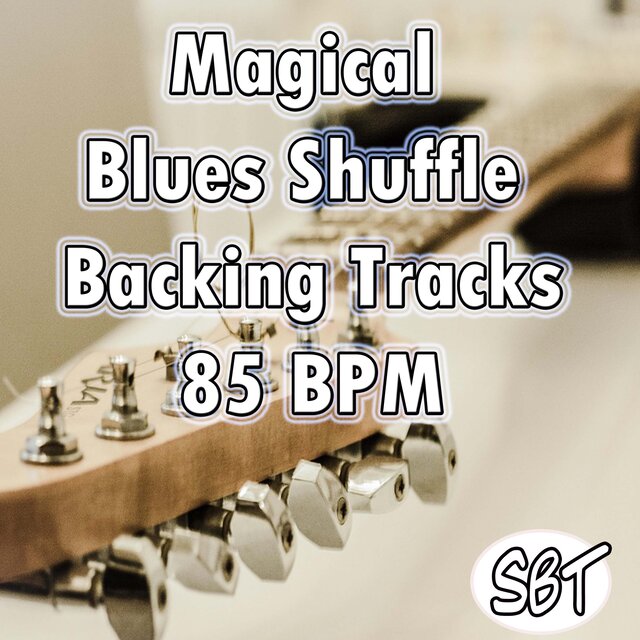 Magical Blues Shuffle Backing Tracks 85 BPM