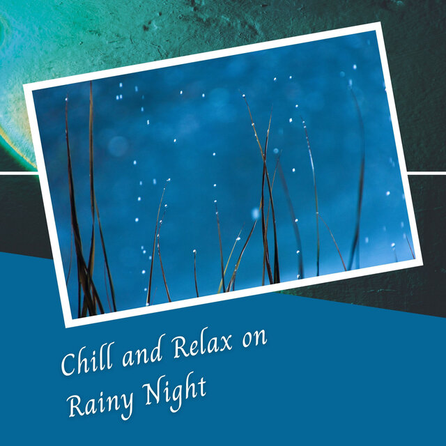 Chill and Relax on Rainy Night - 3 Hours